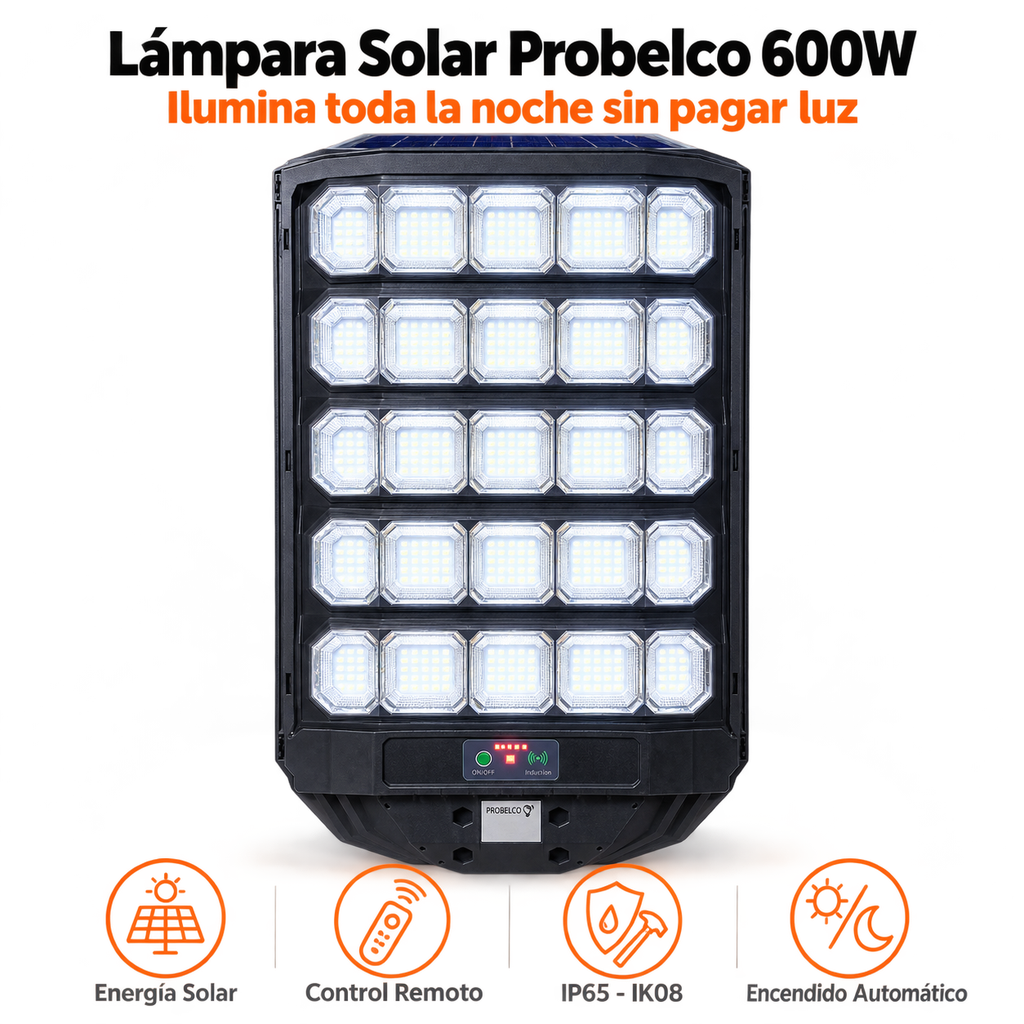 Lámpara Solar Probelco 600W — 25 Módulos LED, Control Remoto y 2 Años de Garantía